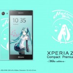 【比較表】Xperia Z3 compact・Z5 compact・Z6 compact(初音ミクモデルも)のスペック比較!【噂・リーク含む】